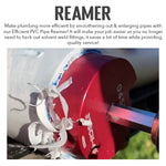 Efficient PVC Pipe Reamer