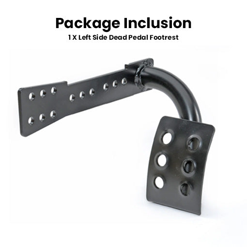 Left Side Dead Pedal Footrest